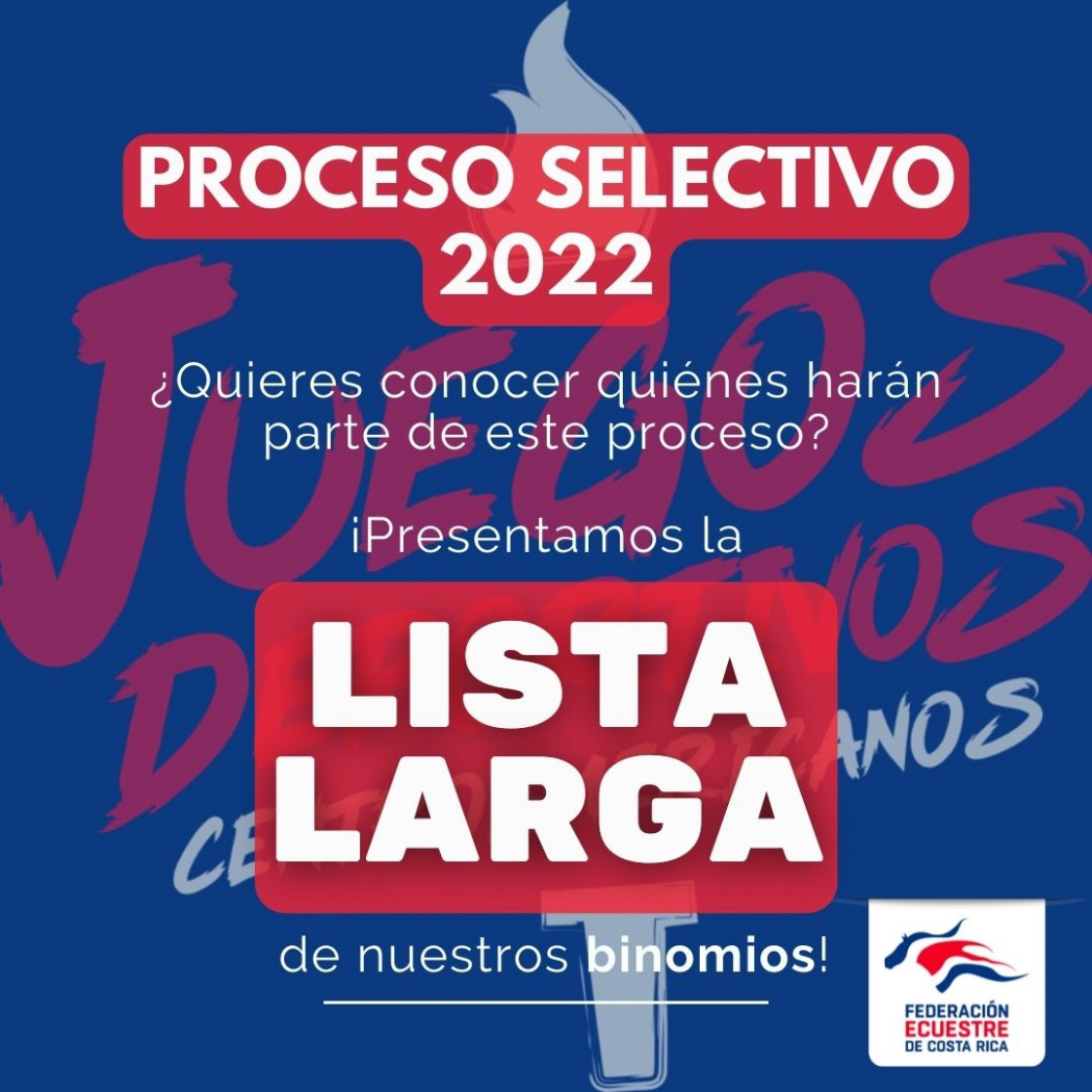 Lista Larga Binomios - Proceso Selectivo Juegos Deportivos Centroamericanos 2022